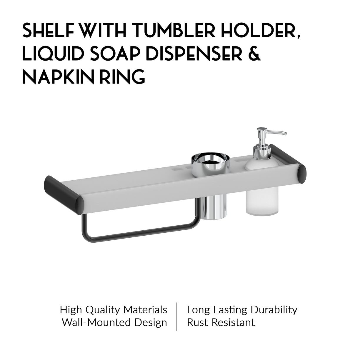 Shelf with Tumbler Holder, Liquid Soap Dispenser & Napkin Ring | Ginny